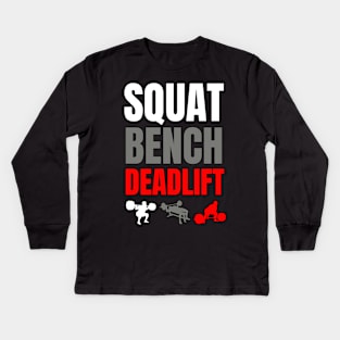 SQUAT BENCH DEADLIFT Kids Long Sleeve T-Shirt